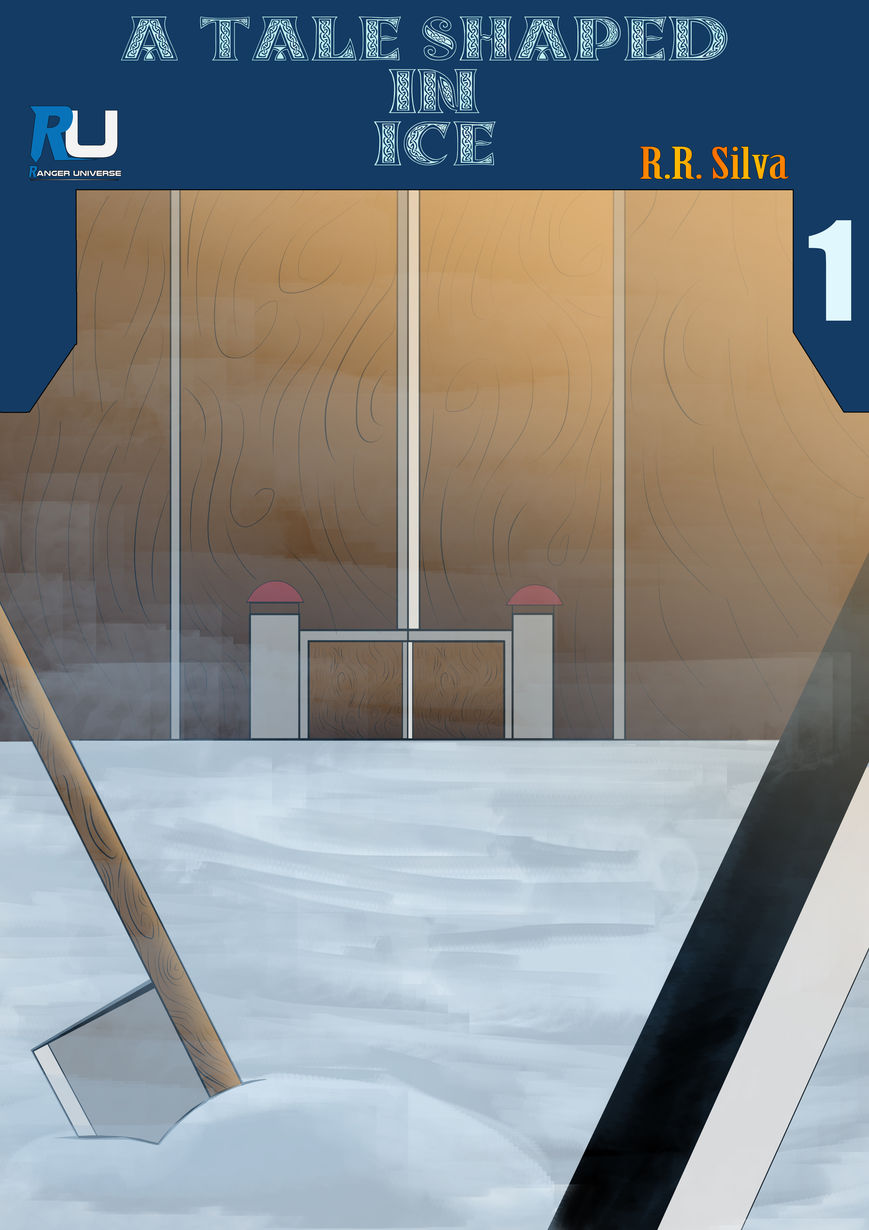A Tale shaped in Ice Chapter 1 page 1 - Chapter 1 : The King