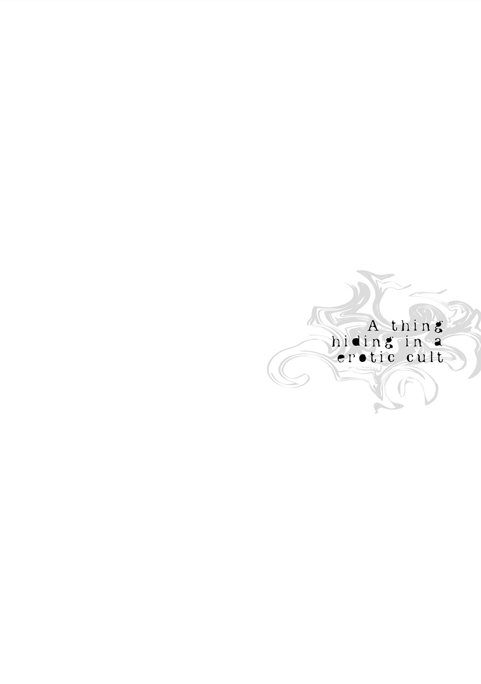 A Thing Hiding in an Erotic Cult Chapter 27.5 page 11 - Chapter 27.5: Extras (end of series)