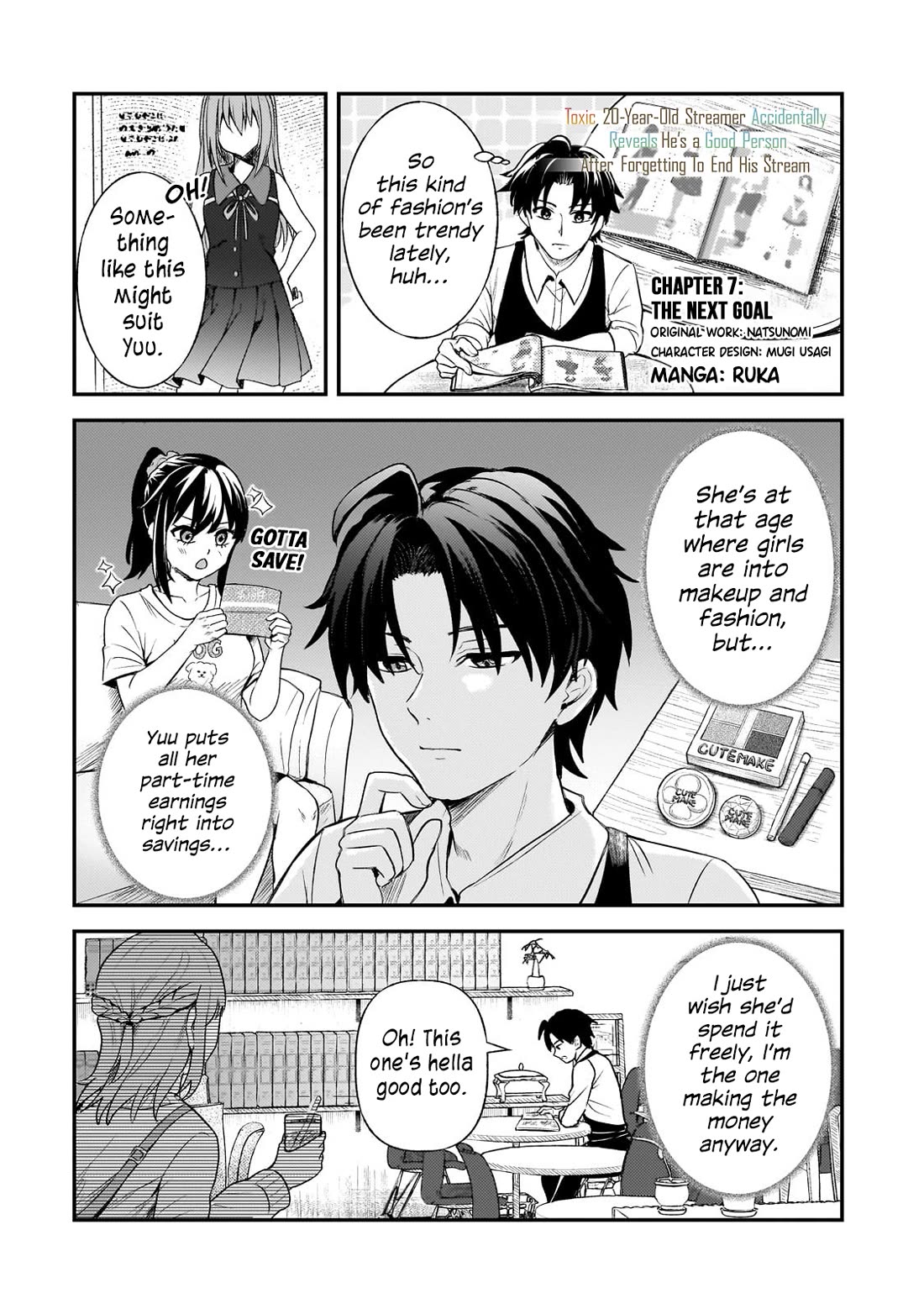 A Toxic 20-Year-Old Game Streamer Accidentally Reveals His Nice Personality Because He Forgot to End the Stream Chapter 7 page 1 - Chapter 7: The Next Goal