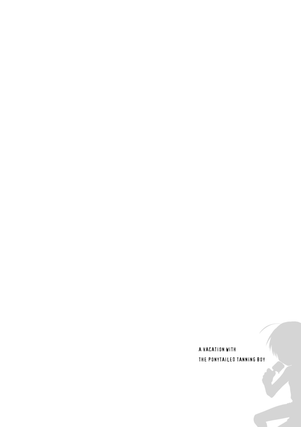 A Vacation With The Ponytailed Tanning Boy Chapter 20.5 page 7 - Chapter 20.5
