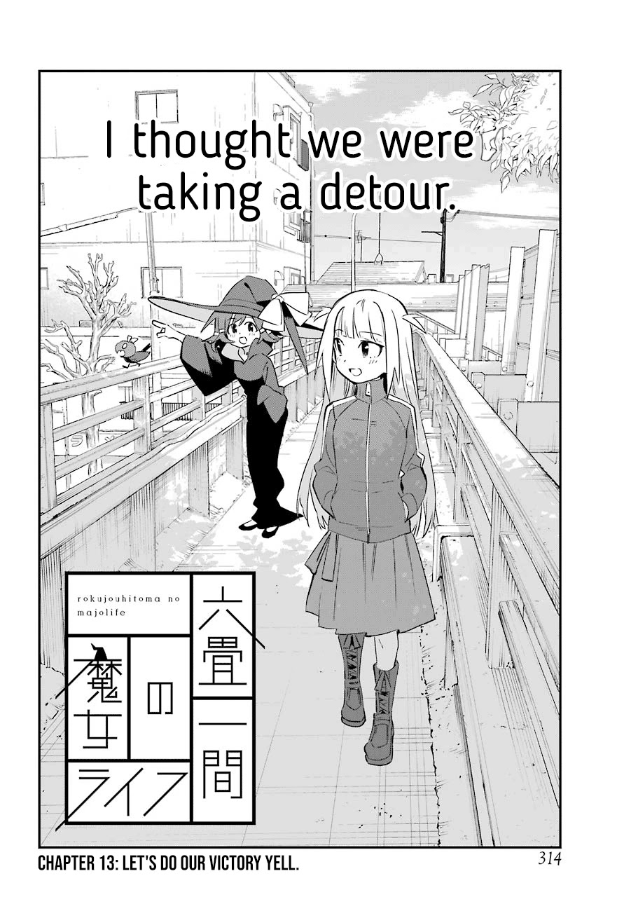 A Witch's Life in a Six-Tatami Room Chapter 13 page 6 - Chapter 13: Let's do our victory yell.