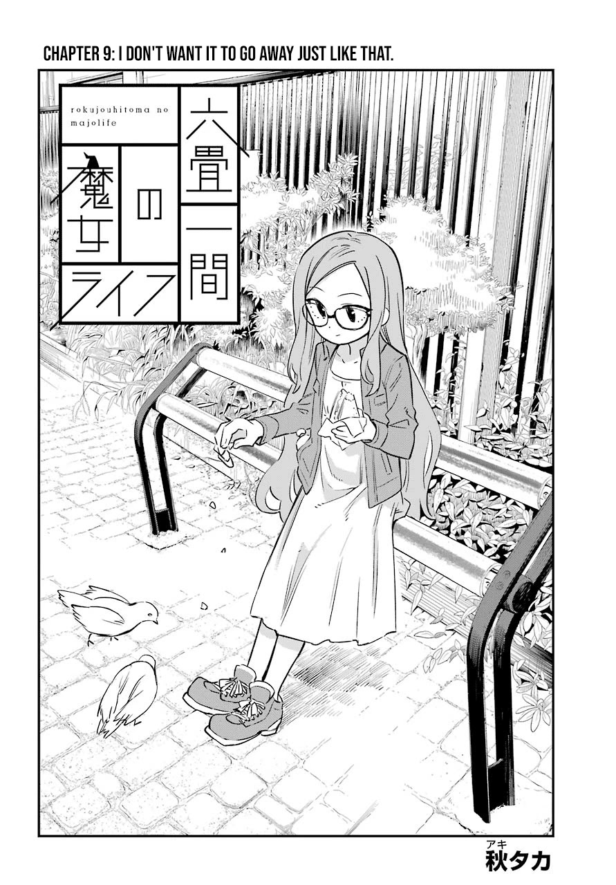 A Witch's Life in a Six-Tatami Room Chapter 9 page 5 - Chapter 9: I don't want it to go away just like that.