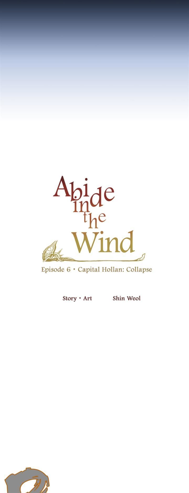 Abide in the Wind Chapter 110 page 2 - Chapter 110 : Episode 6. Capital Hollan: Collapse (7)
