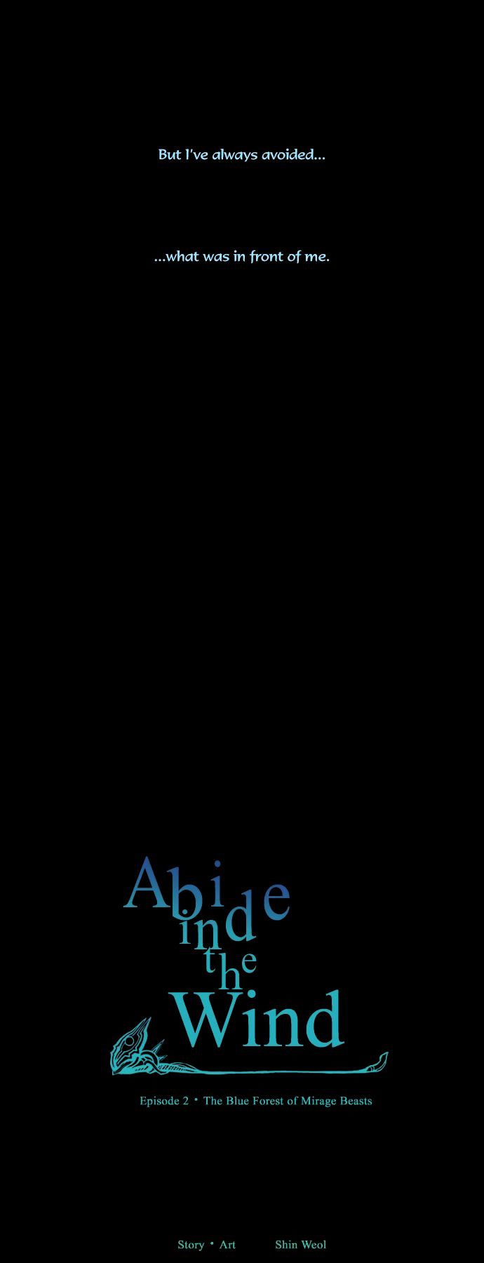 Abide in the Wind Chapter 34 page 4 - Chapter 34 : Episode 2. The Blue Forest of Mirage Beasts (16)