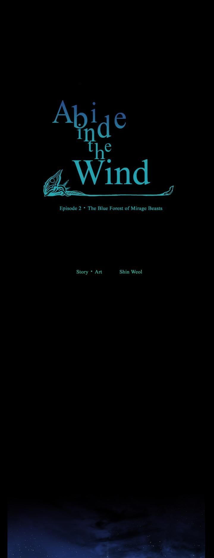 Abide in the Wind Chapter 38 page 1 - Chapter 38 : Episode 2. The Blue Forest of Mirage Beasts (20)