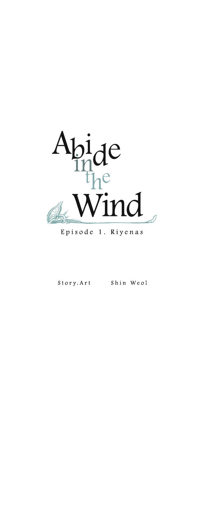 Abide in the Wind Chapter 5 page 2 - Chapter 5 : Episode 1. Riyenas (5)