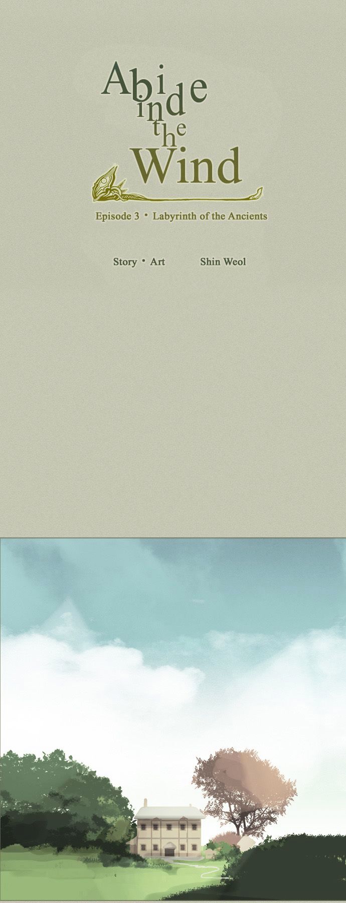 Abide in the Wind Chapter 61 page 3 - Chapter 61 : Episode 3. Labyrinth of the Ancients (21)