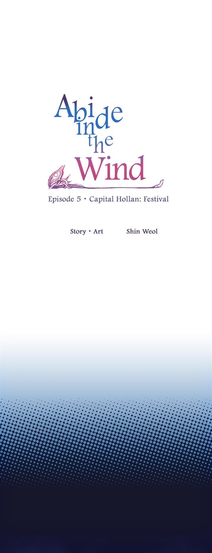 Abide in the Wind Chapter 93 page 2 - Chapter 93 : Episode 5. Capital Hollan: Festival (3)