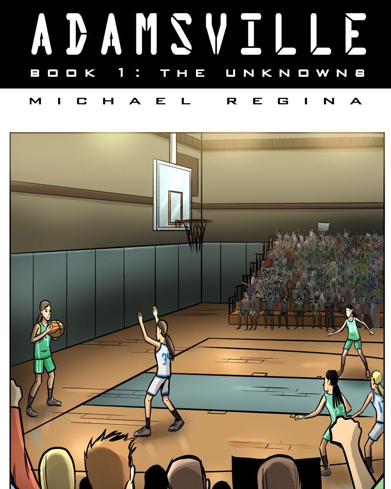 Adamsville Chapter 1 page 1 - Chapter 1 : Book 1: The Unknowns, Episode 1