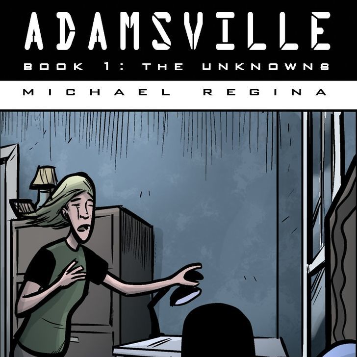 Adamsville Chapter 10 page 1 - Chapter 10 : Book 1: The Unknowns, Episode 10