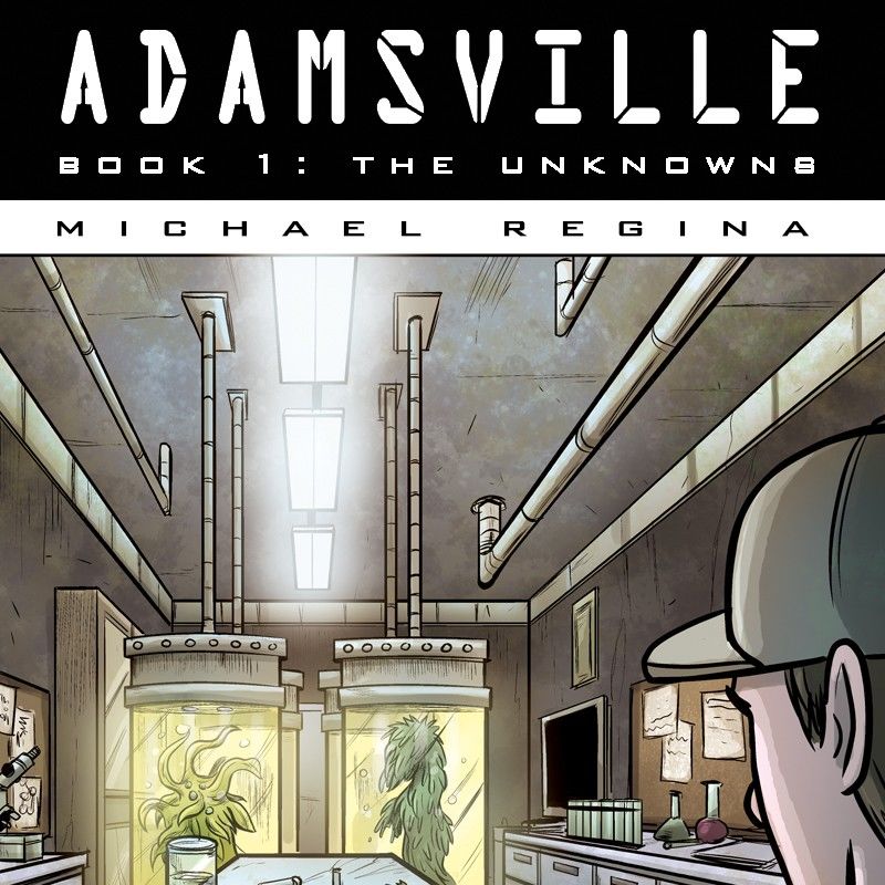 Adamsville Chapter 12 page 1 - Chapter 12 : Book 1: The Unknowns, Episode 12
