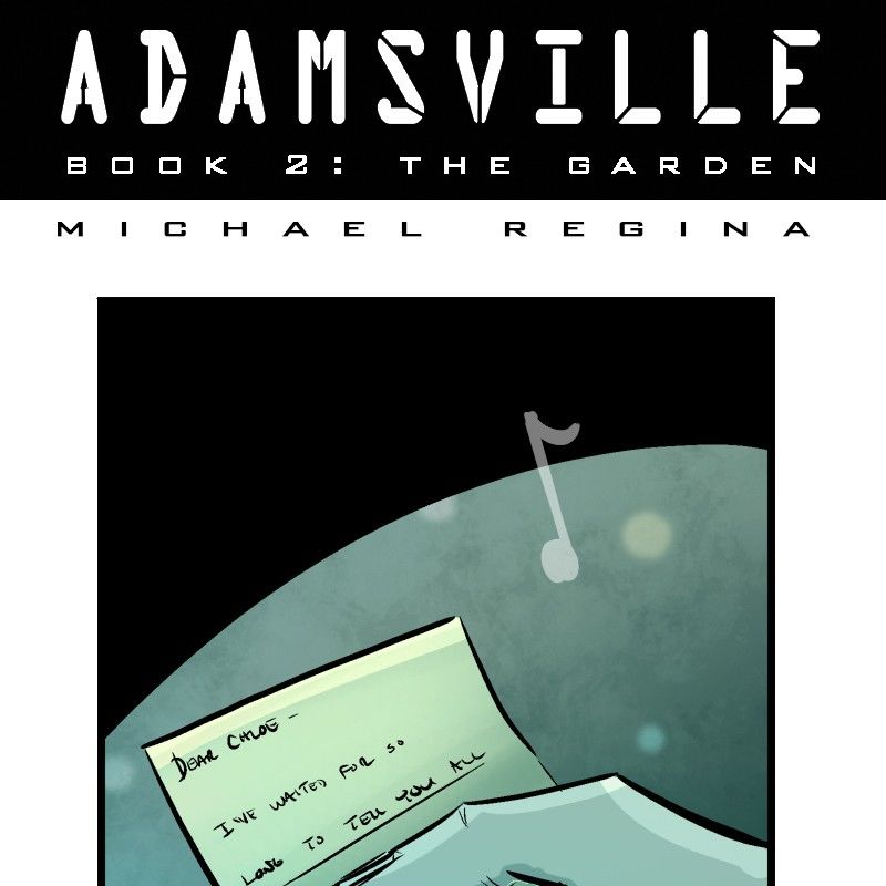 Adamsville Chapter 30 page 1 - Chapter 30 : Book 2: The Garden, Episode 12