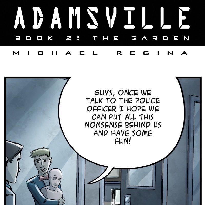 Adamsville Chapter 34 page 1 - Chapter 34 : Book 2: The Garden, Episode 16