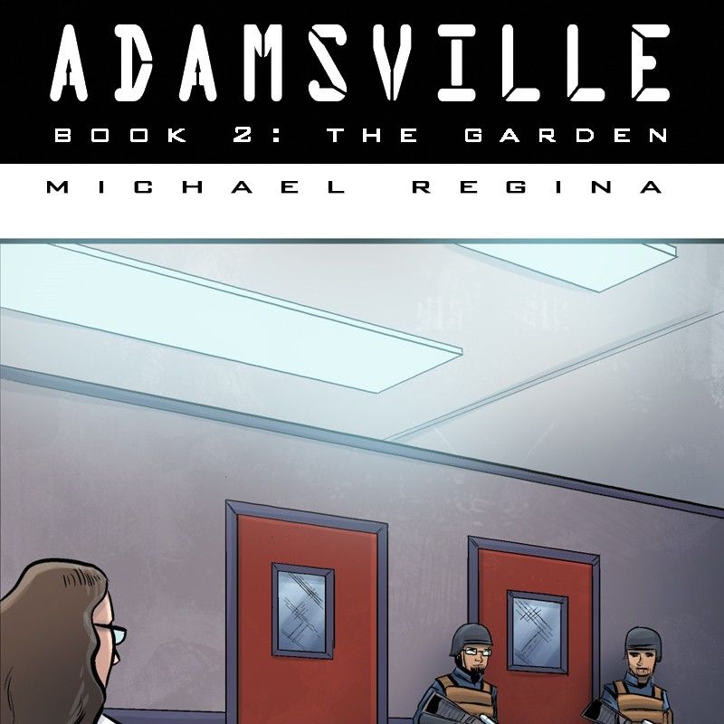 Adamsville Chapter 37 page 1 - Chapter 37 : Book 2: The Garden, Episode 19