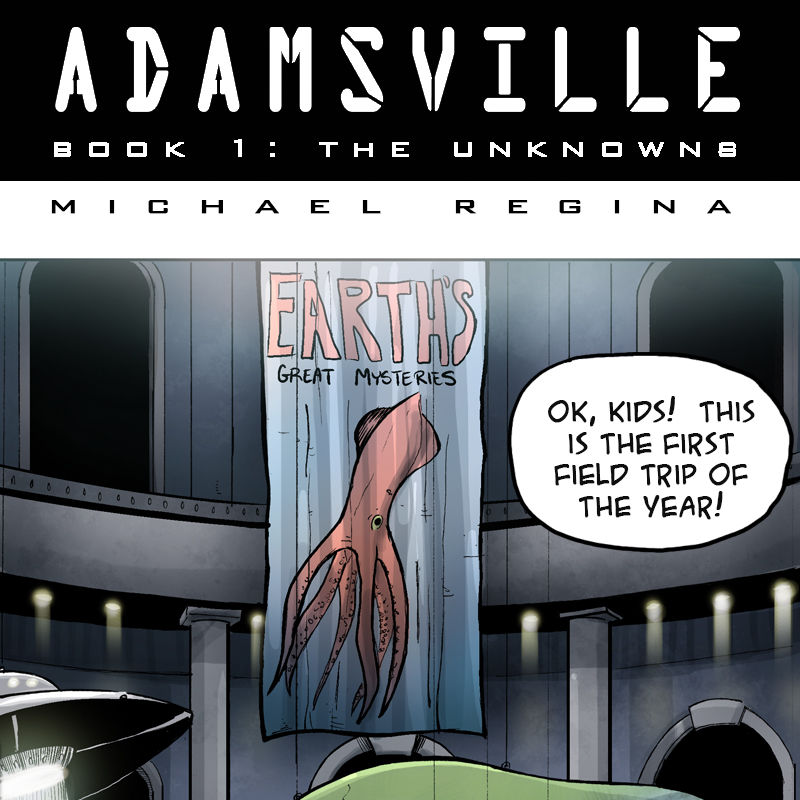 Adamsville Chapter 4 page 1 - Chapter 4 : Book 1: The Unknowns, Episode 4