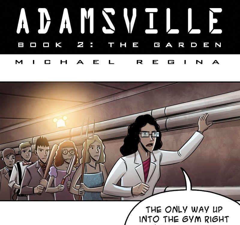 Adamsville Chapter 43 page 1 - Chapter 43 : Book 2: The Garden, Episode 25