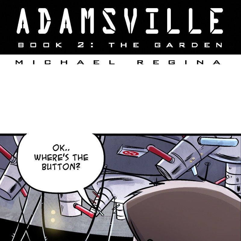 Adamsville Chapter 46 page 1 - Chapter 46 : Book 2: The Garden, Episode 28