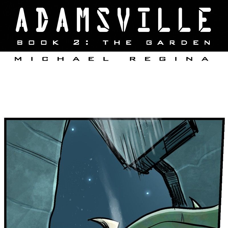 Adamsville Chapter 48 page 1 - Chapter 48 : Book 2: The Garden, Episode 30