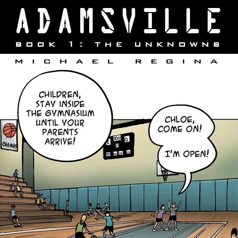 Adamsville Chapter 5 page 1 - Chapter 5 : Book 1: The Unknowns, Episode 5