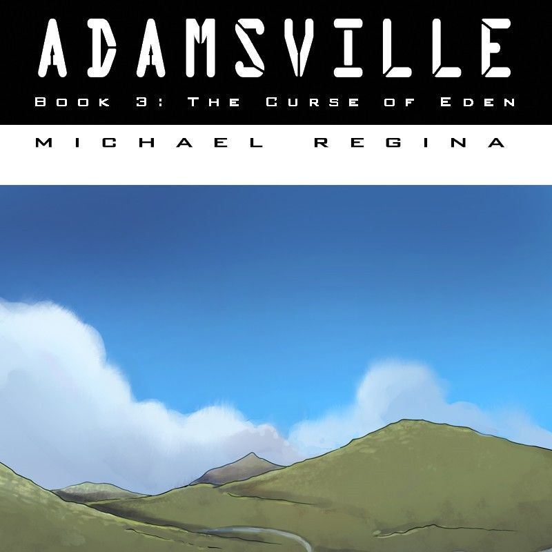 Adamsville Chapter 51 page 1 - Chapter 51 : Book 3, Episode 1