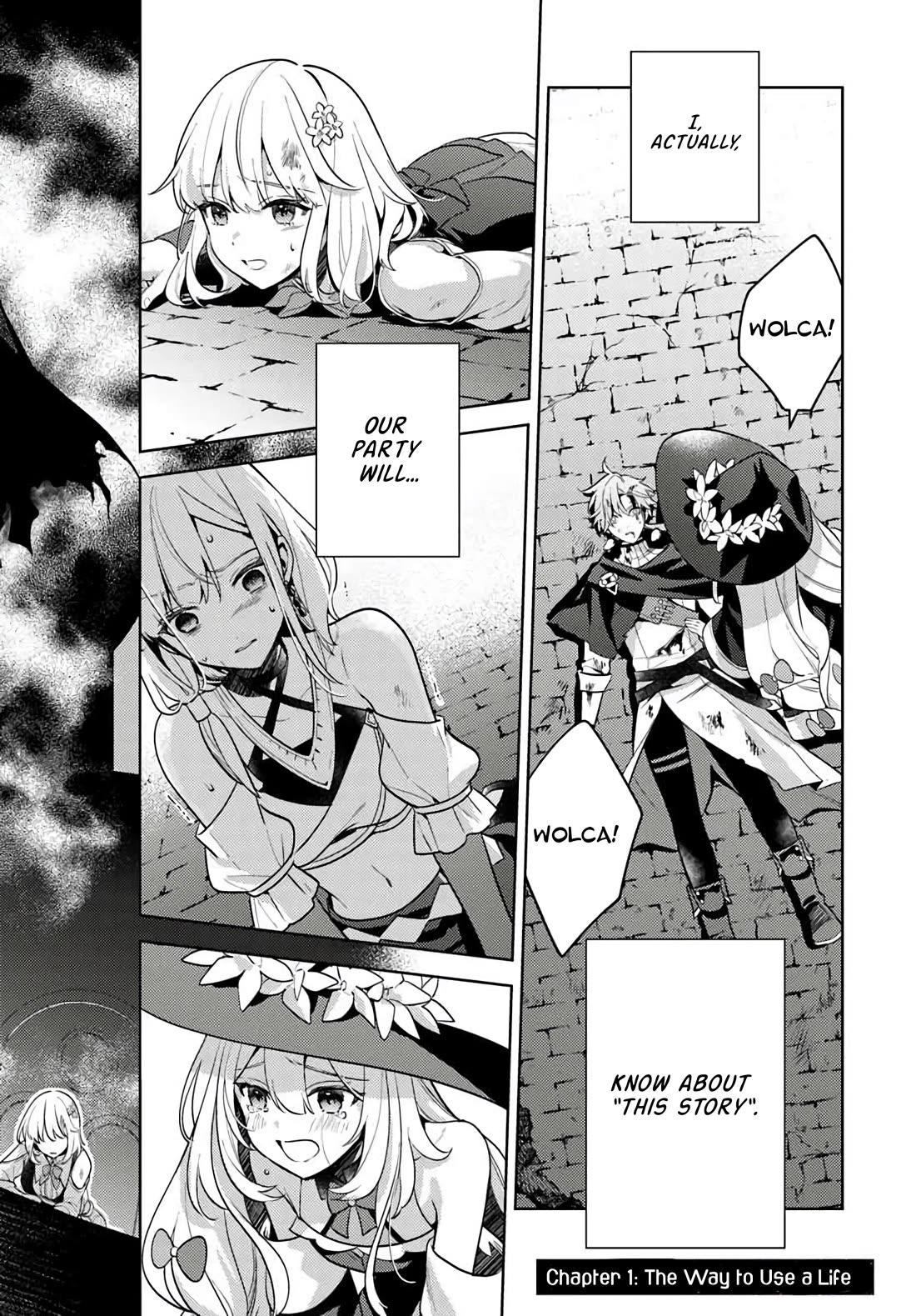 After a Desperate Struggle to Avoid Annihilation, My Party Became Unwell Chapter 1 page 3 - Chapter 1: The Way to Use a Life