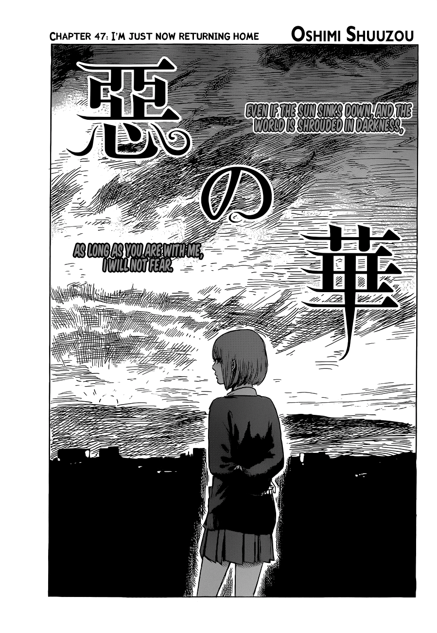 Aku no Hana Chapter 47 page 1 - Chapter 47: I'm just now returning home