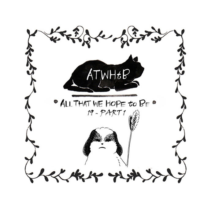 All That We Hope to Be Chapter 10 page 1 - Chapter 10
