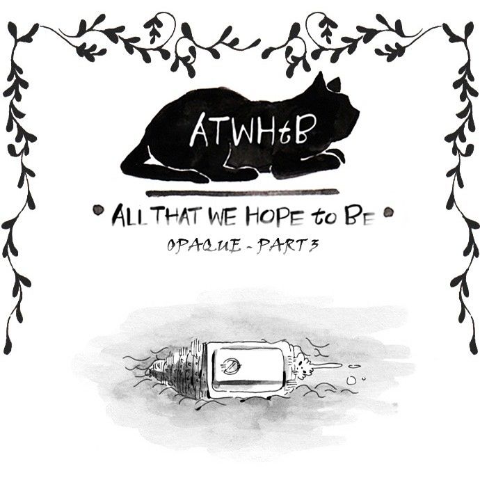 All That We Hope to Be Chapter 105 page 2 - Chapter 105