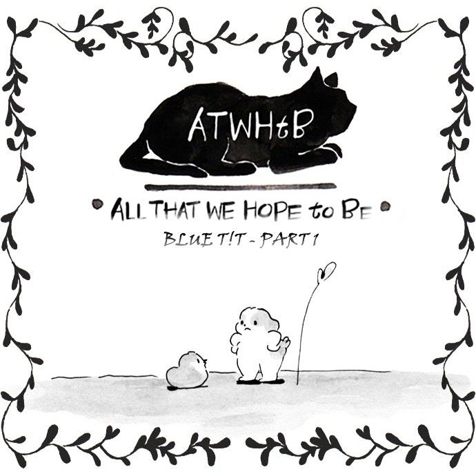 All That We Hope to Be Chapter 115 page 1 - Chapter 115