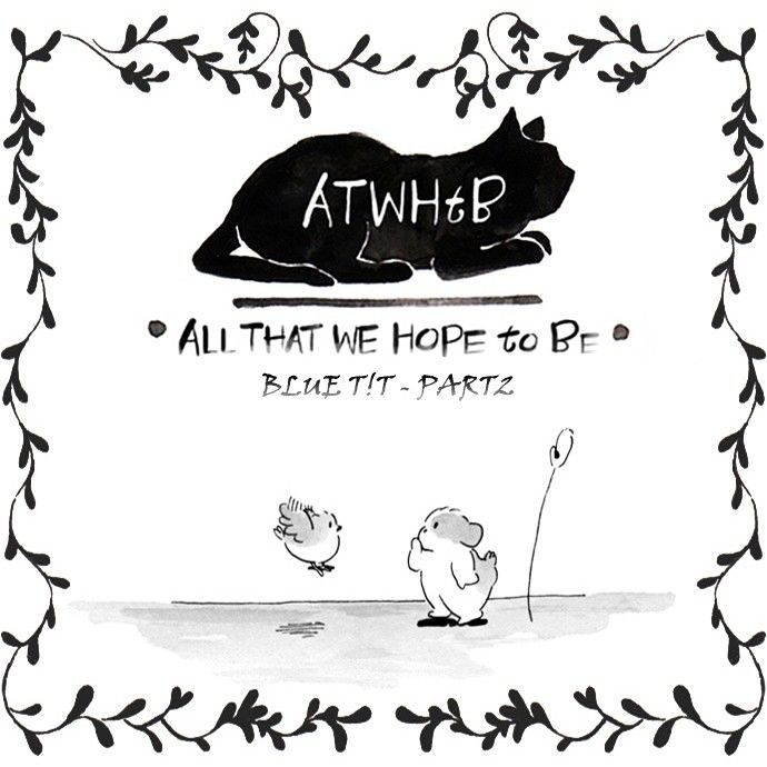 All That We Hope to Be Chapter 116 page 2 - Chapter 116