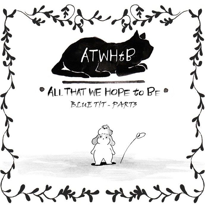 All That We Hope to Be Chapter 117 page 2 - Chapter 117