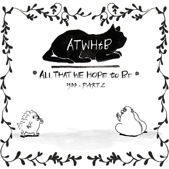 All That We Hope to Be Chapter 127 page 2 - Chapter 127