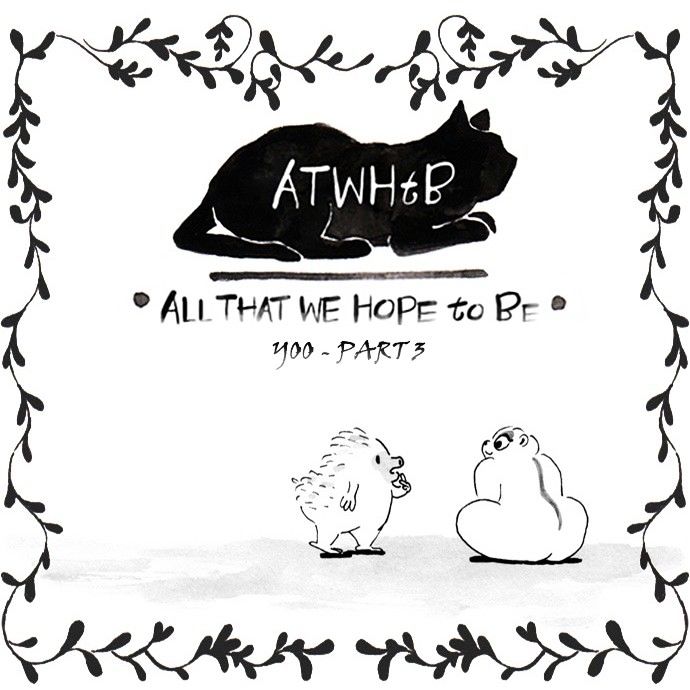 All That We Hope to Be Chapter 128 page 2 - Chapter 128