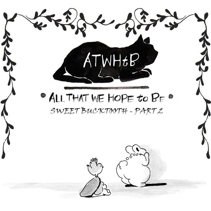All That We Hope to Be Chapter 132 page 2 - Chapter 132 : Our roles