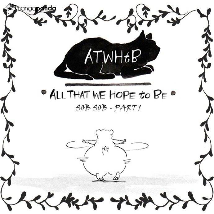 All That We Hope to Be Chapter 139 page 1 - Chapter 139
