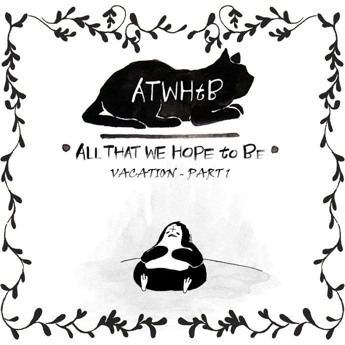 All That We Hope to Be Chapter 146 page 1 - Chapter 146