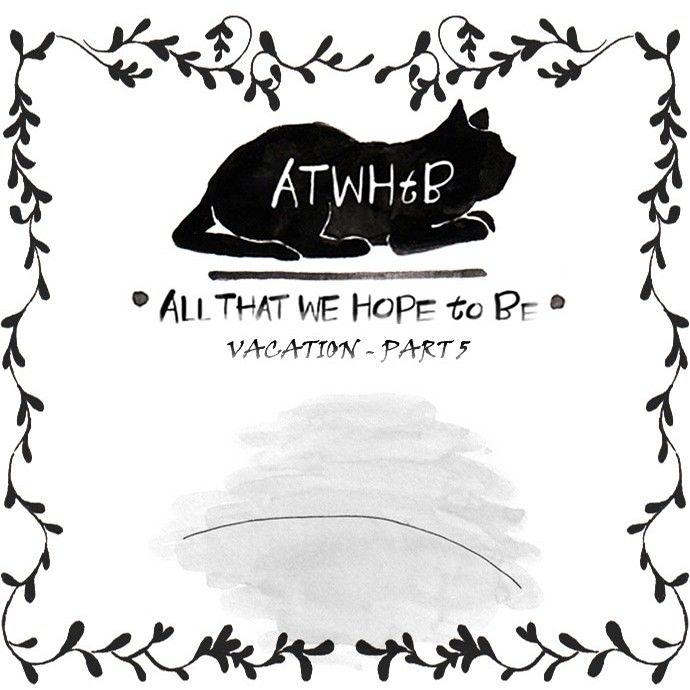 All That We Hope to Be Chapter 150 page 2 - Chapter 150