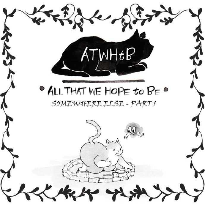 All That We Hope to Be Chapter 153 page 1 - Chapter 153