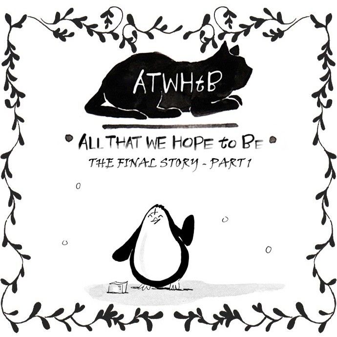 All That We Hope to Be Chapter 165 page 1 - Chapter 165