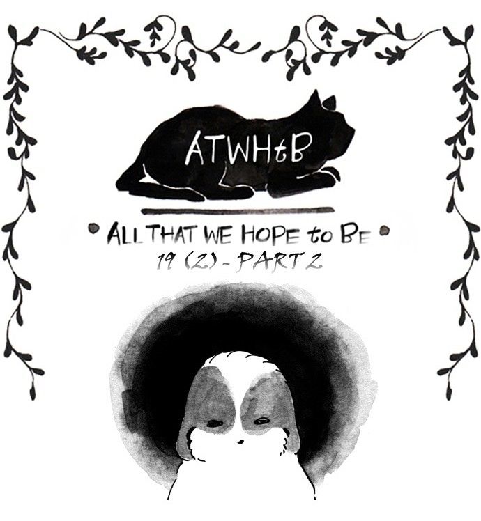 All That We Hope to Be Chapter 29 page 2 - Chapter 29