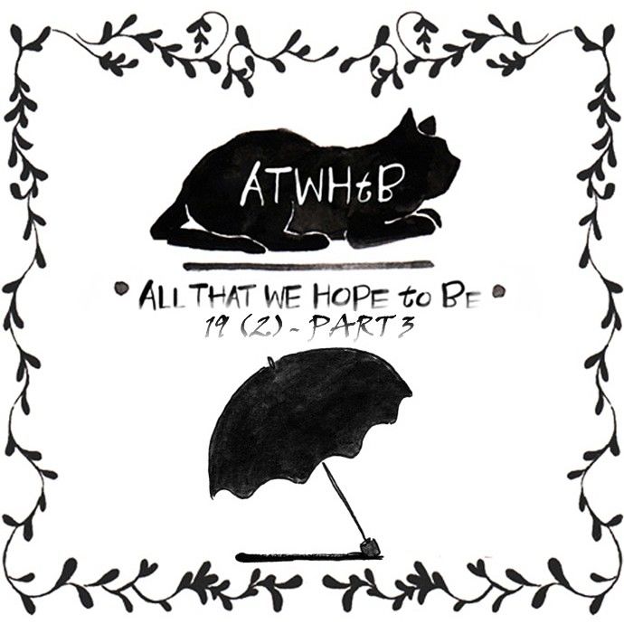 All That We Hope to Be Chapter 30 page 3 - Chapter 30