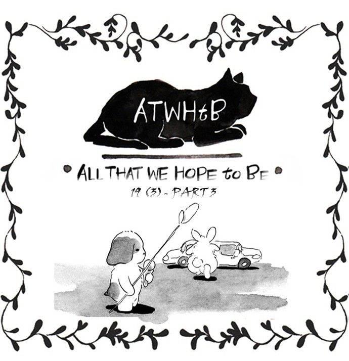All That We Hope to Be Chapter 53 page 2 - Chapter 53