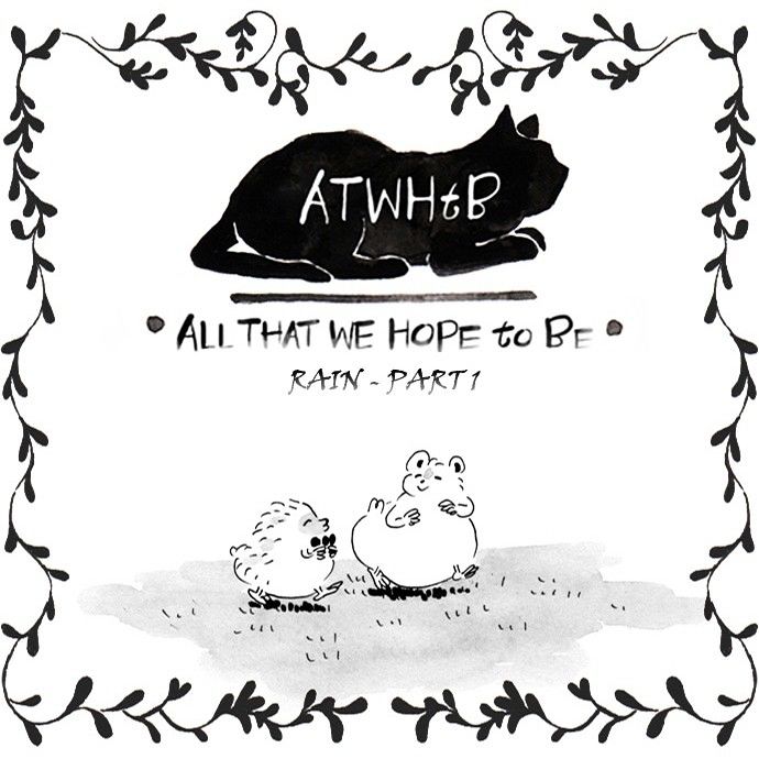 All That We Hope to Be Chapter 95 page 1 - Chapter 95