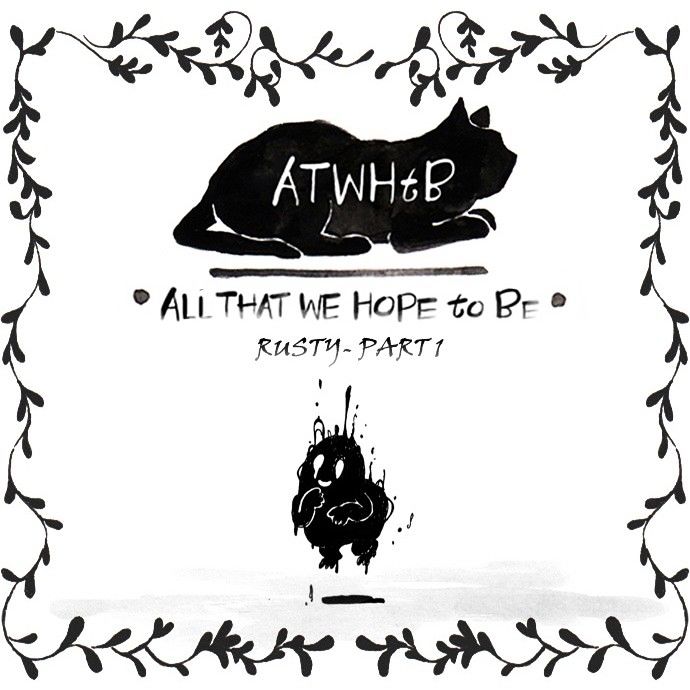 All That We Hope to Be Chapter 97 page 1 - Chapter 97