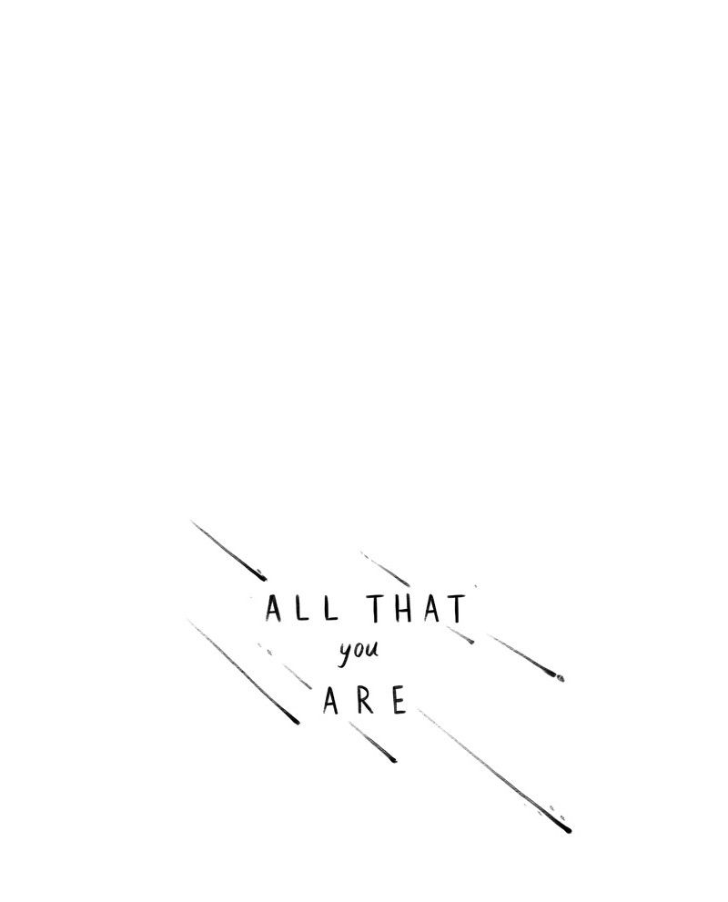 All That You Are Chapter 22 page 1 - Chapter 22 : Chapter Three: Episode Five