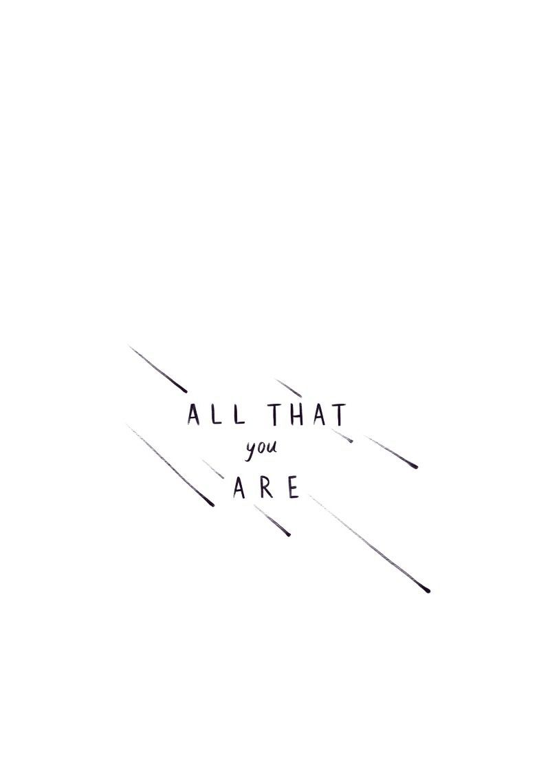All That You Are Chapter 53 page 1 - Chapter 53 : Chapter Four: Episode Ten