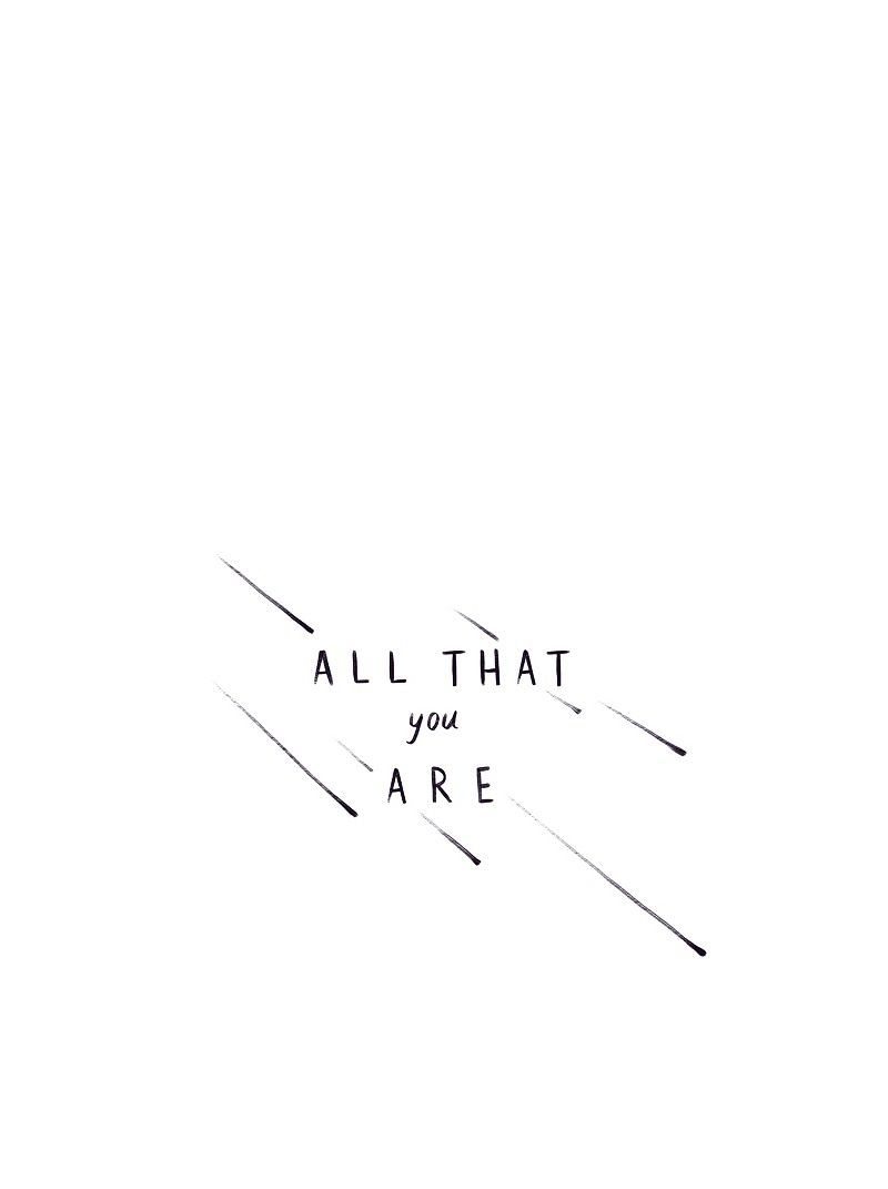 All That You Are Chapter 54 page 1 - Chapter 54 : Chapter Four: Episode Eleven