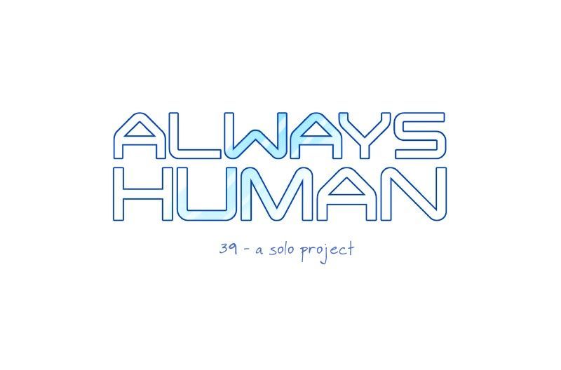 Always Human Chapter 41 page 6 - Chapter 41 : A solo project
