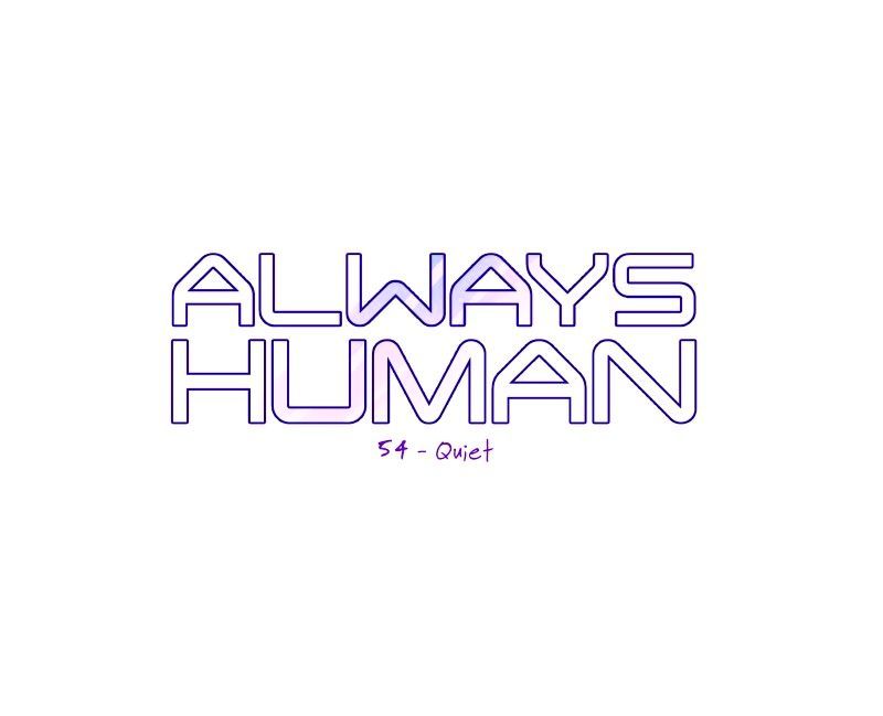 Always Human Chapter 59 page 1 - Chapter 59 : Quiet