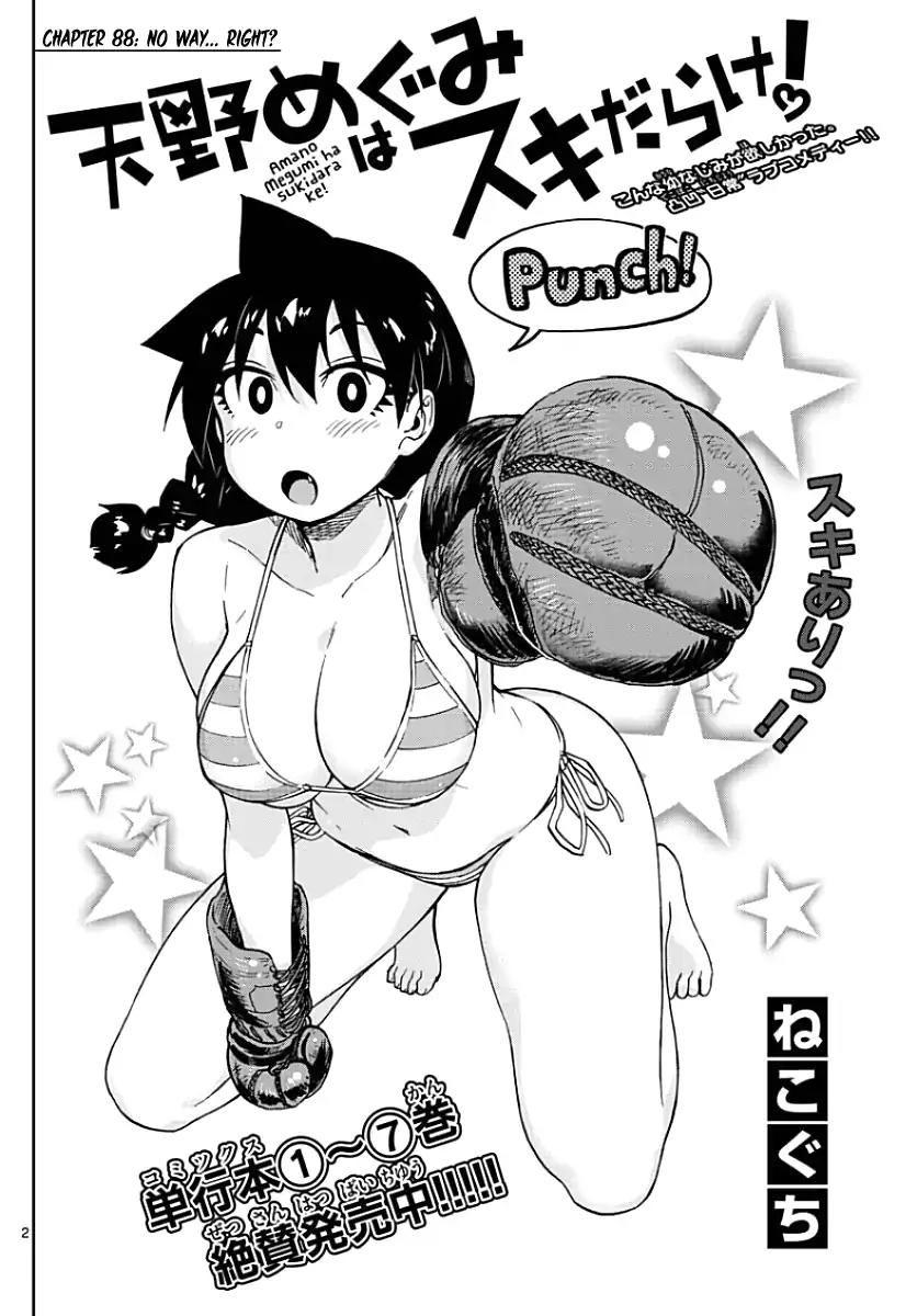 Amano Megumi wa Suki Darake! Chapter 88 page 2 - Chapter 88: No Way...Right?